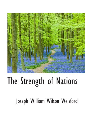 Beispielbild fr The Strength of Nations zum Verkauf von Revaluation Books