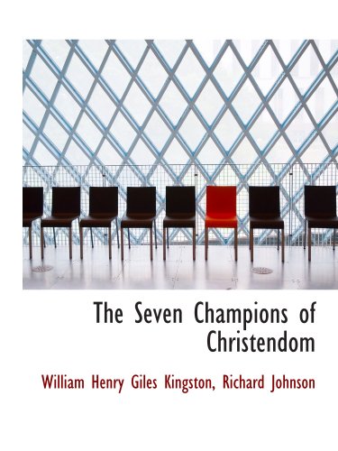 Stock image for The Seven Champions of Christendom for sale by Revaluation Books