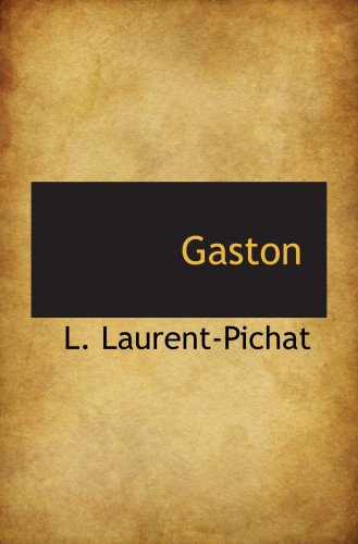 Stock image for Gaston for sale by Revaluation Books