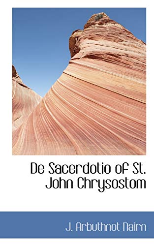 9781103254873: De Sacerdotio of St. John Chrysostom