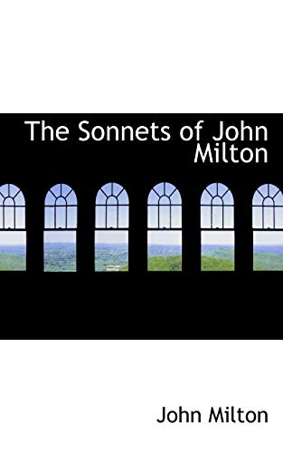 9781103268726: The Sonnets of John Milton