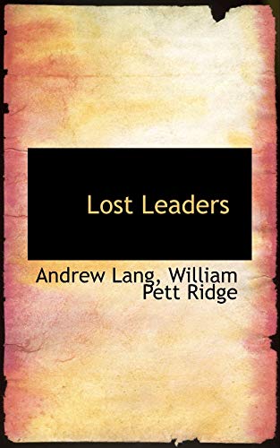 Lost Leaders (9781103287512) by Lang, Andrew