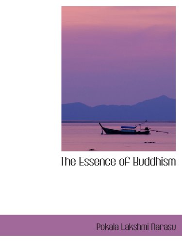 Imagen de archivo de The Essence of Buddhism a la venta por Revaluation Books