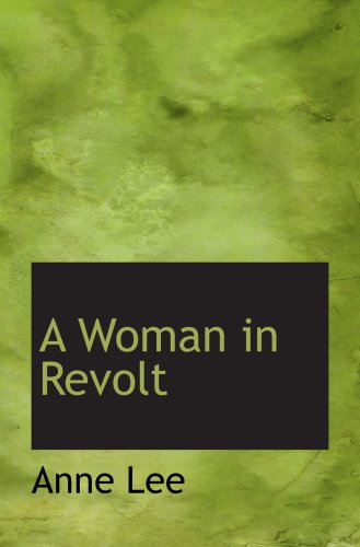 Stock image for A Woman in Revolt for sale by Revaluation Books