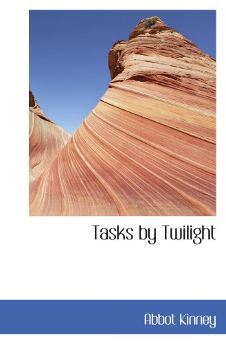 9781103341047: Tasks by Twilight