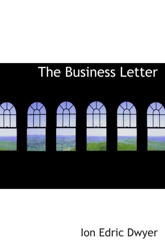 Stock image for The Business Letter for sale by Revaluation Books