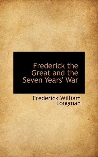 Imagen de archivo de Frederick the Great and the Seven Years' War a la venta por THE SAINT BOOKSTORE