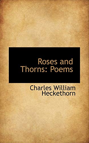 Beispielbild fr Roses and Thorns: Poems zum Verkauf von Lucky's Textbooks