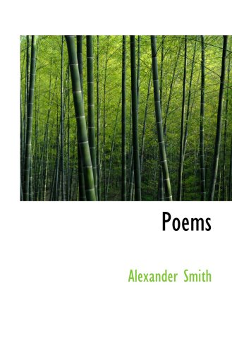 Poems (9781103350032) by Smith, Alexander