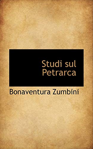 9781103350681: Studi sul Petrarca
