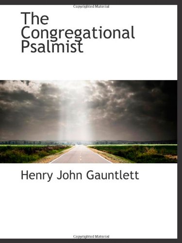 9781103353613: The Congregational Psalmist