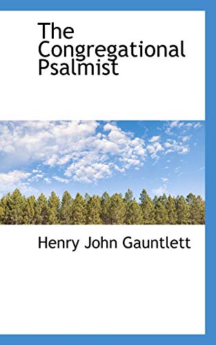 9781103353651: The Congregational Psalmist