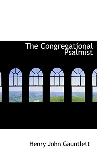9781103353668: The Congregational Psalmist