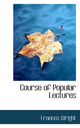 9781103359325: Course of Popular Lectures