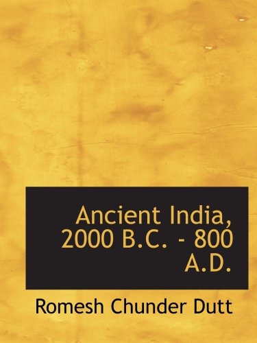 Stock image for Ancient India, 2000 B.C. - 800 A.D. for sale by Revaluation Books