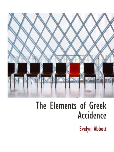 9781103380817: The Elements of Greek Accidence