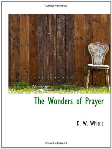 9781103390656: The Wonders of Prayer