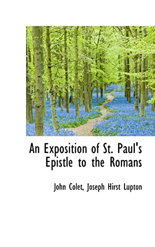 9781103410897: An Exposition of St. Paul's Epistle to the Romans