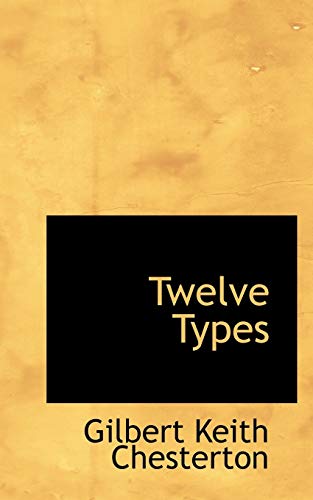 Stock image for Twelve Types for sale by Lucky's Textbooks