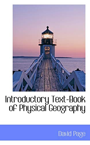 9781103415052: Introductory Text-Book of Physical Geography