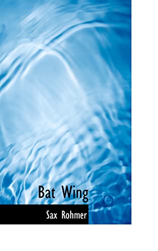 Bat Wing (9781103420056) by Rohmer, Sax