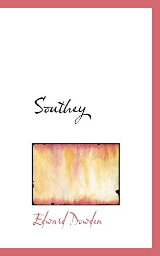 Southey (9781103420445) by Dowden, Edward