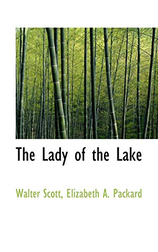 The Lady of the Lake - Scott, Walter