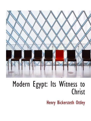 Stock image for Modern Egypt: Its Witness to Christ for sale by Revaluation Books