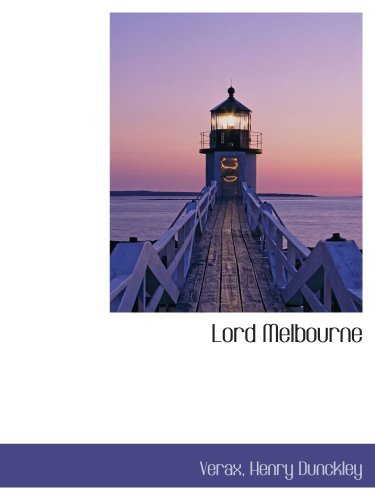 Stock image for Lord Melbourne for sale by Revaluation Books