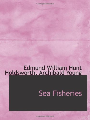Imagen de archivo de Sea Fisheries a la venta por Revaluation Books