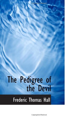 Stock image for The Pedigree of the Devil for sale by Revaluation Books