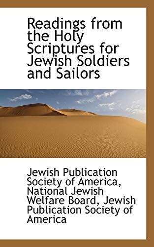 9781103455416: Readings from the Holy Scriptures for Jewish Soldiers and Sailors