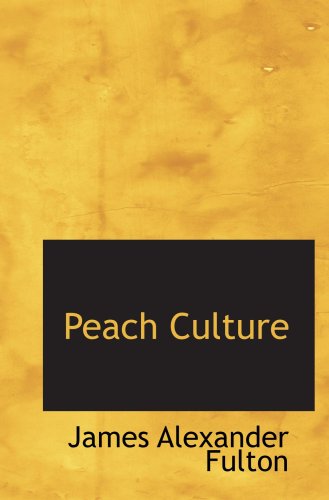 Beispielbild fr Peach Culture zum Verkauf von Revaluation Books
