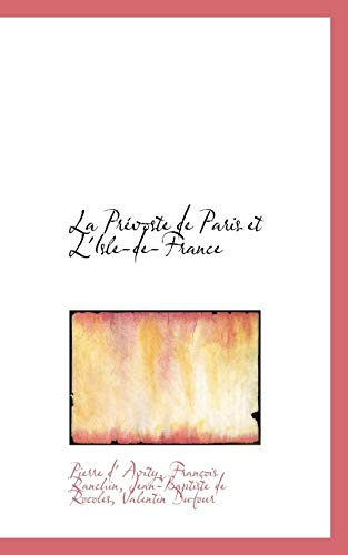 Stock image for La PR Voste de Paris Et L'Isle-de-France for sale by Lucky's Textbooks