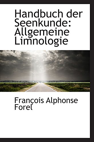 9781103486731: Handbuch der Seenkunde: Allgemeine Limnologie