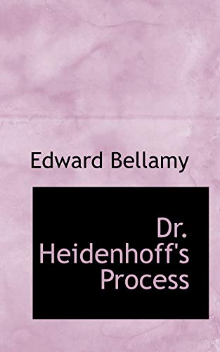 9781103504930: Dr. Heidenhoff's Process