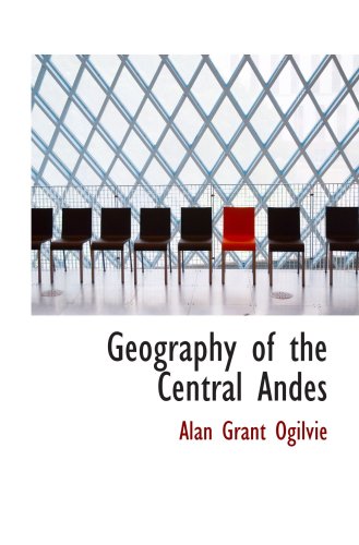 9781103506842: Geography of the Central Andes