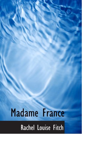 Stock image for Madame France for sale by Revaluation Books