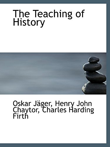 Imagen de archivo de The Teaching of History a la venta por Revaluation Books