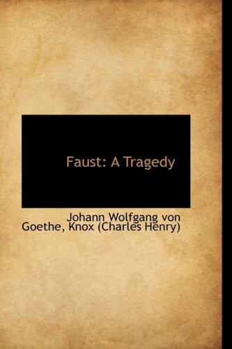 9781103535590: Faust: A Tragedy