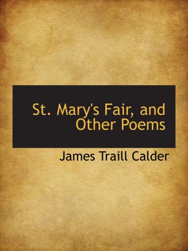 9781103549009: St. Mary's Fair, and Other Poems