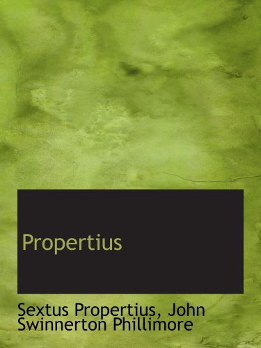 Propertius (9781103559541) by Propertius, Sextus