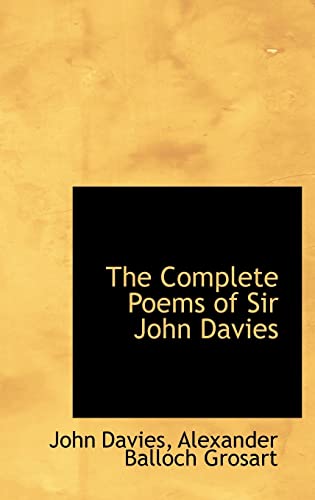 The Complete Poems of Sir John Davies (9781103565863) by Davies, John