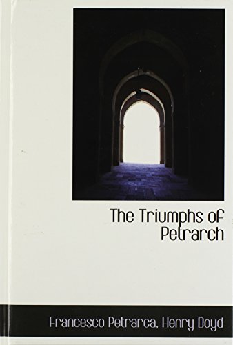 The Triumphs of Petrarch (9781103568482) by Petrarca, Francesco