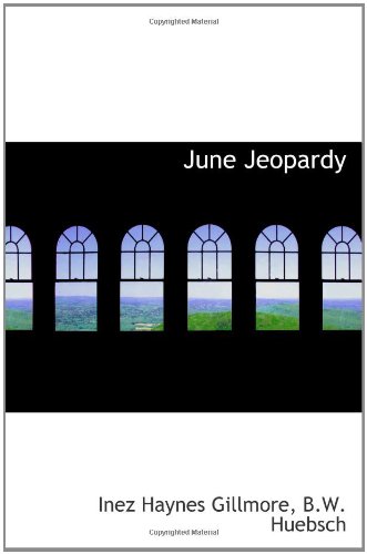 Beispielbild fr June Jeopardy zum Verkauf von Revaluation Books