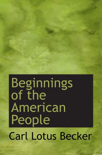 Stock image for Beginnings of the American People for sale by Revaluation Books