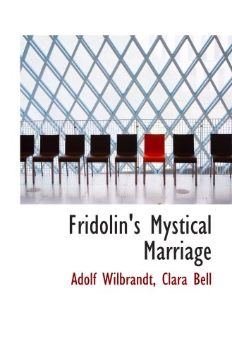 Stock image for Fridolin's Mystical Marriage for sale by Revaluation Books