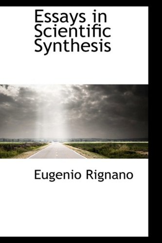 9781103608881: Essays in Scientific Synthesis