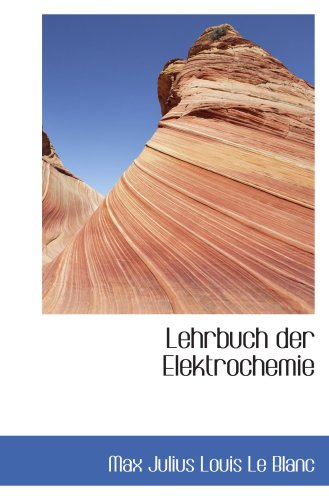 Imagen de archivo de Lehrbuch der Elektrochemie a la venta por Revaluation Books