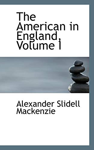 9781103617654: The American in England